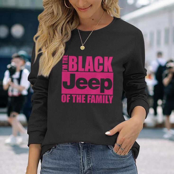 Im The Black Jeep Of The Family T-Shirt Unisex Long Sleeve Gifts for Her