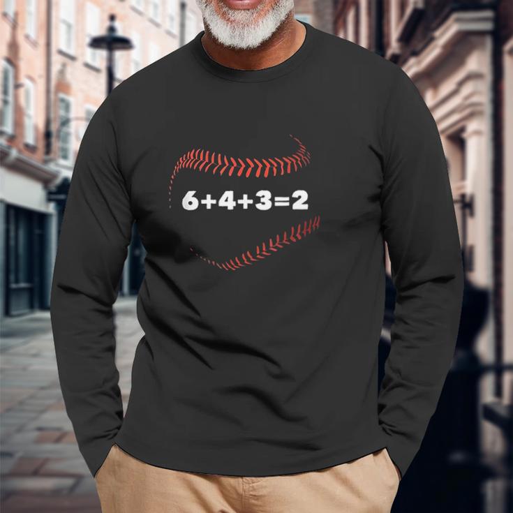 6 4 3 2 Double Play Baseball Player Gift Baseball Saying Unisex Long Sleeve Gifts for Old Men