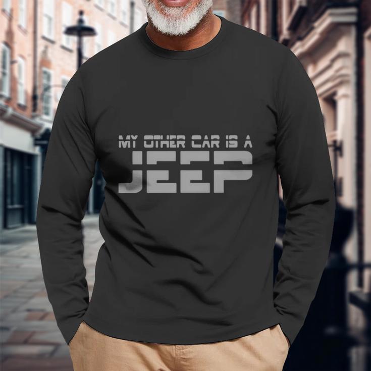 My Other Car Is A Jeep Mens Unisex Long Sleeve Gifts for Old Men