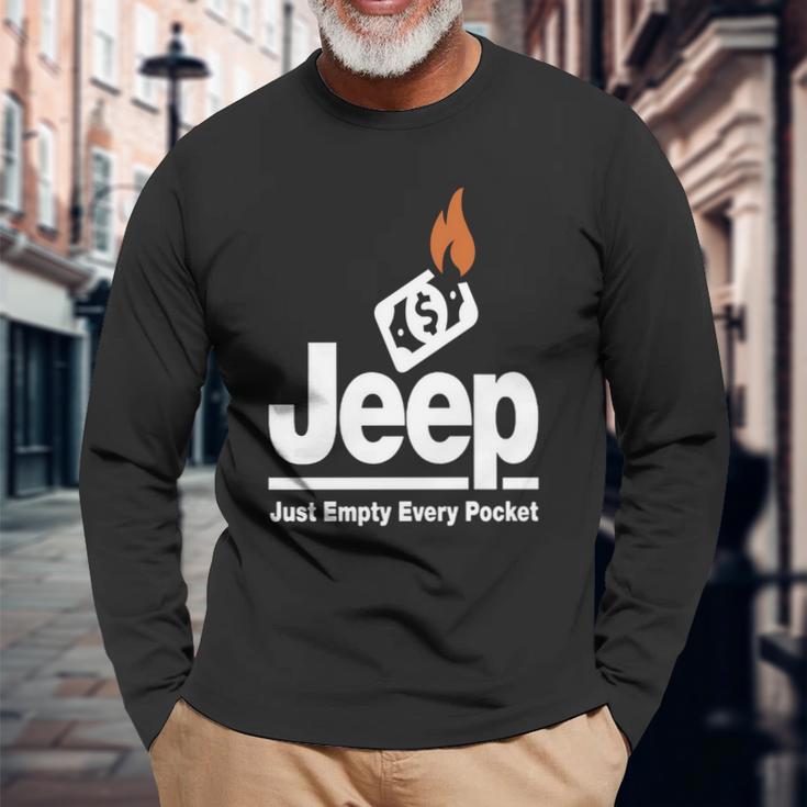 Jeep - Just Empty Every Pocket 1 Unisex Long Sleeve Gifts for Old Men