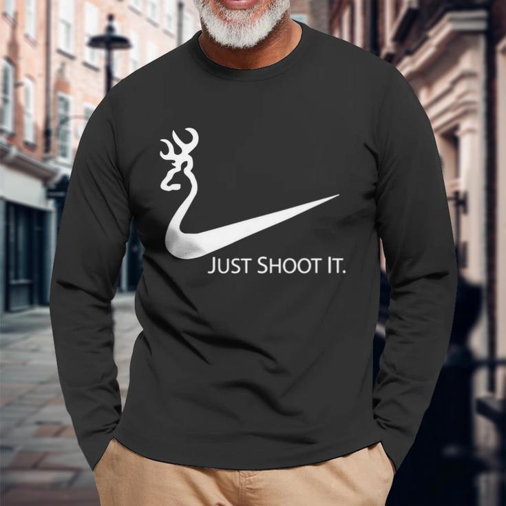 Just Shoot It Deer Hunting Buck SeasonShirt Unisex Long Sleeve Gifts for Old Men