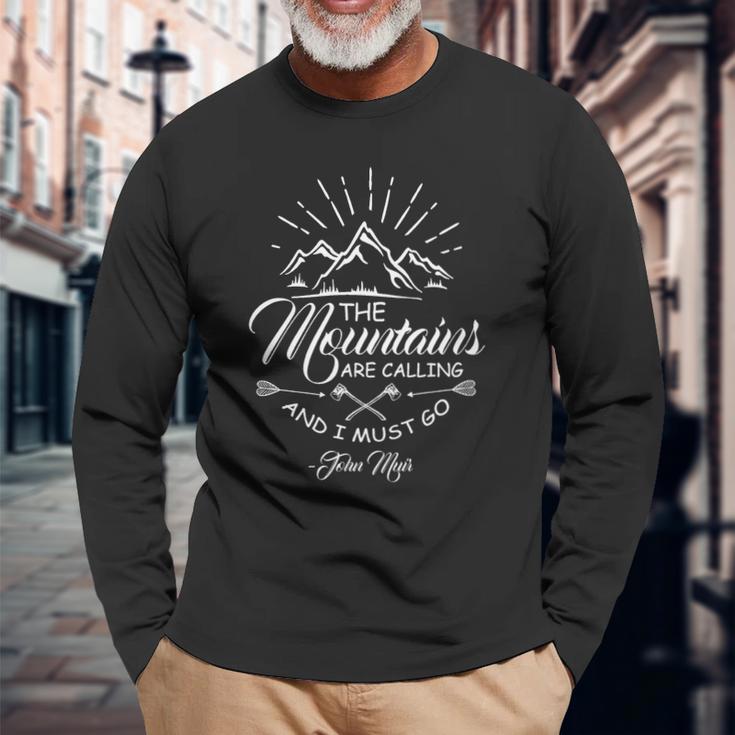 The Mountain Are Calling And I Must Go Unisex Long Sleeve Gifts for Old Men