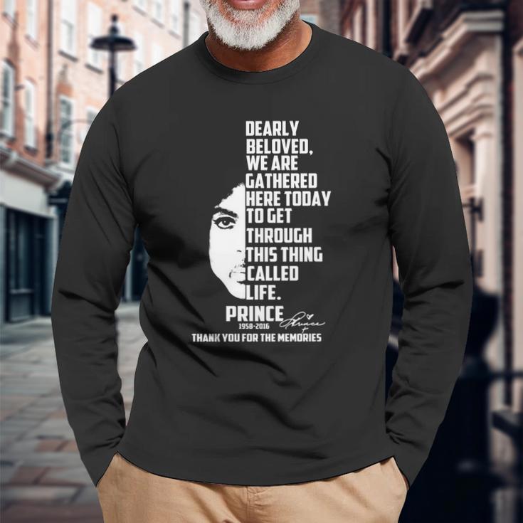 Prince Dearly Beloved We Are Gathered Here Today Unisex Long Sleeve Gifts for Old Men