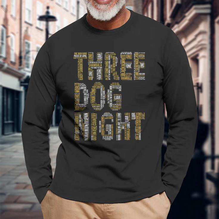 Three Dog Night Songs Unisex Long Sleeve Gifts for Old Men