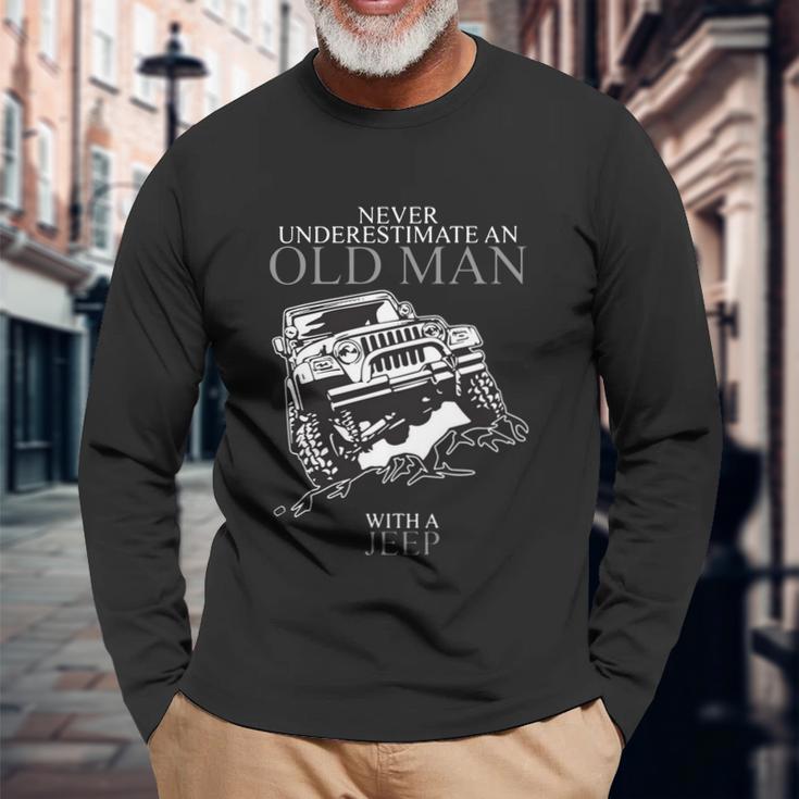 Never Underestimate An Old Man Jeep T-Shirts Unisex Long Sleeve Gifts for Old Men