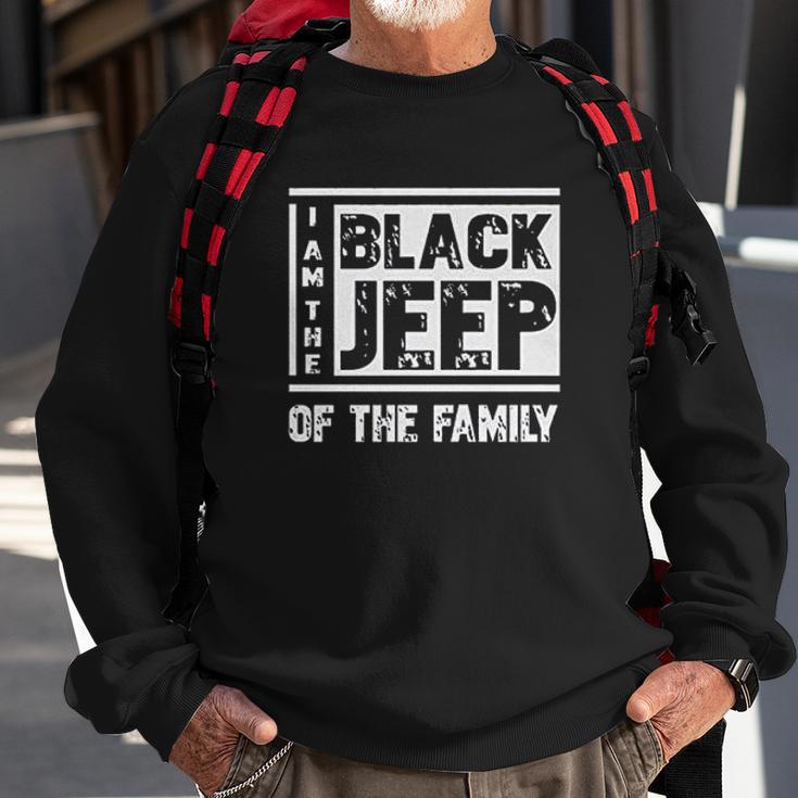 Im The Black Jeep Of The Family Sweatshirt Gifts for Old Men