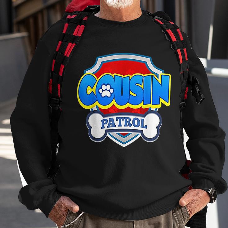 Cousin Patrol Dog Sweatshirt Gifts for Old Men