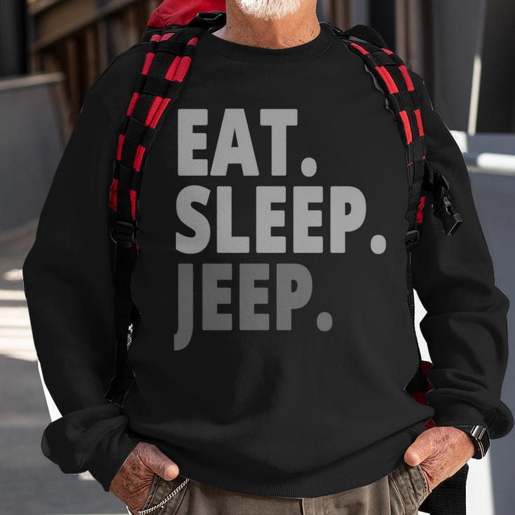 Eat Sleep Jeep For Jeep Drivers Sweatshirt Gifts for Old Men