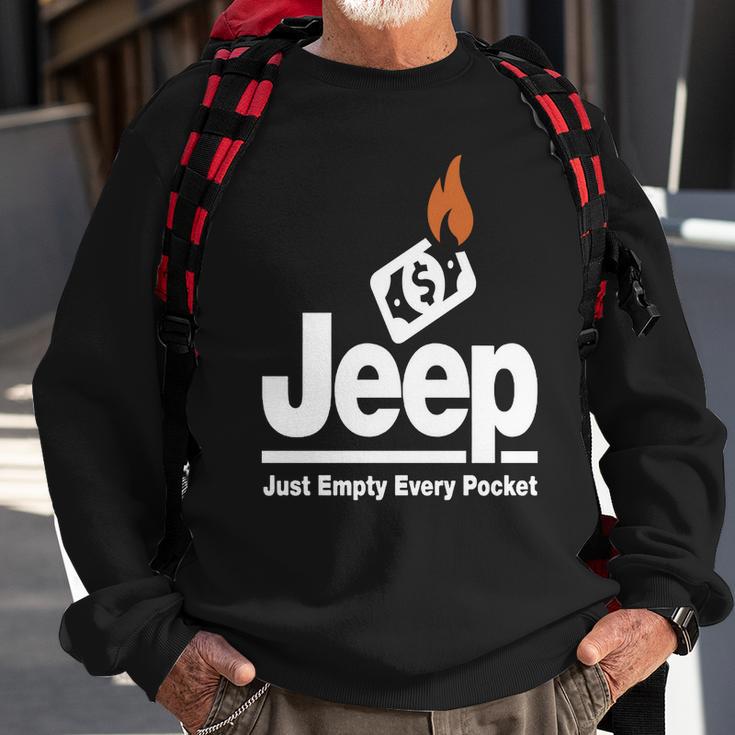 Jeep - Just Empty Every Pocket 1 Sweatshirt Gifts for Old Men