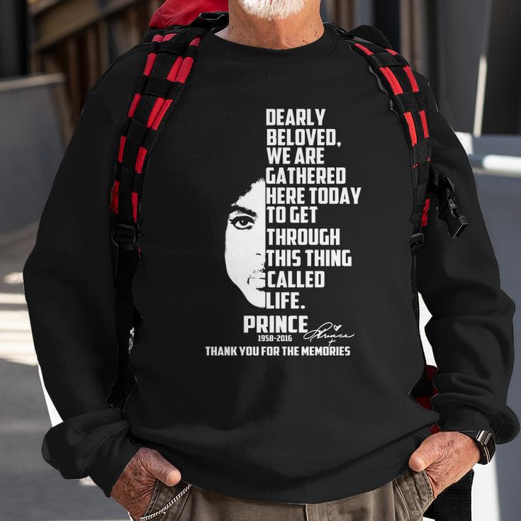 Prince Dearly Beloved We Are Gathered Here Today Sweatshirt Gifts for Old Men