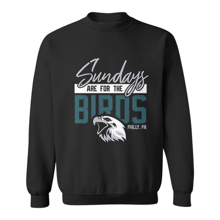 Game On Apparel Sundays Are For The Birds Philly Sweatshirt