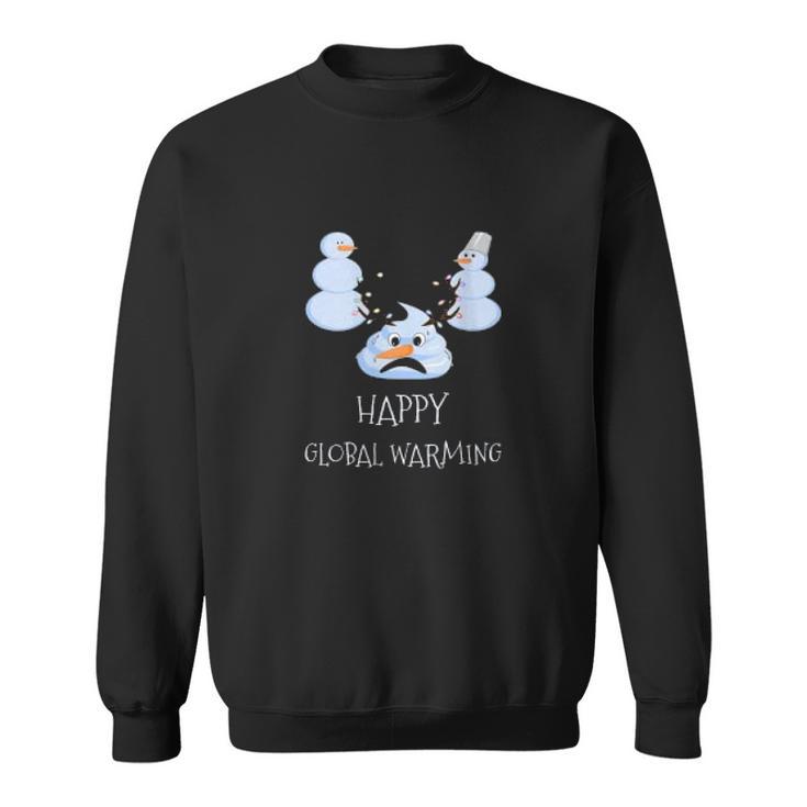 Happy Global Warming Snowmen Emoji Climate Change Sweatshirt