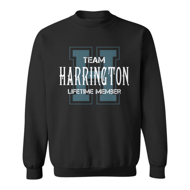 Harrington Shirts - Team Harrington Lifetime Member Name Shirts Sweatshirt