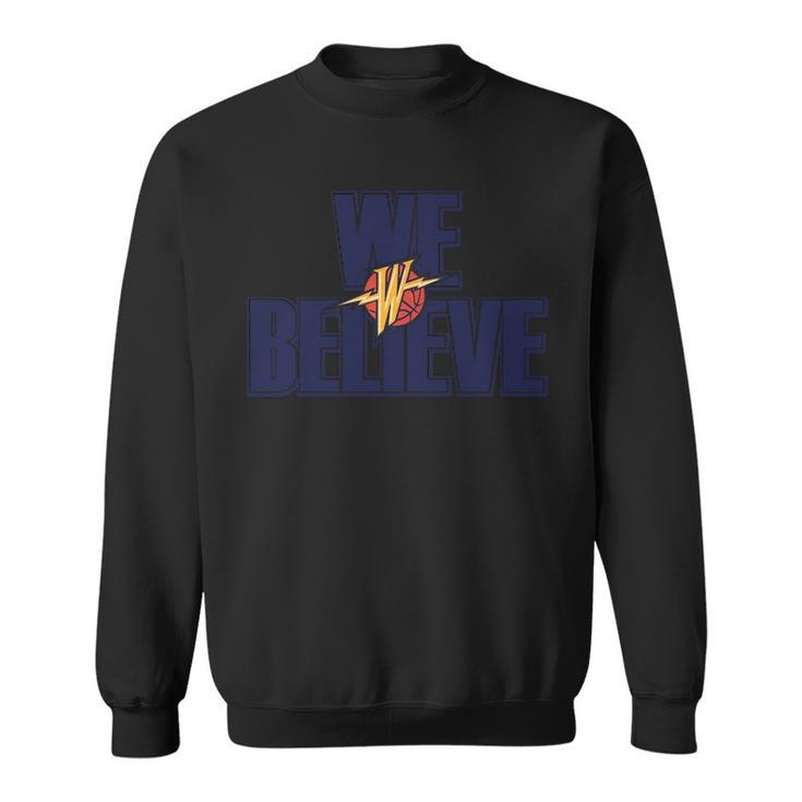 Official Warriors We Believe Sweatshirt