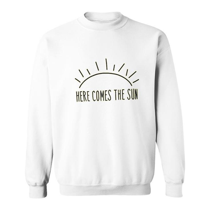 Here Comes The Sun Summer Beach Sunshine Graphic Sweatshirt