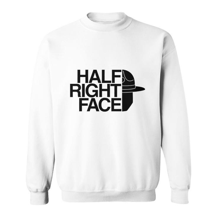 Half Right Face Sweatshirt