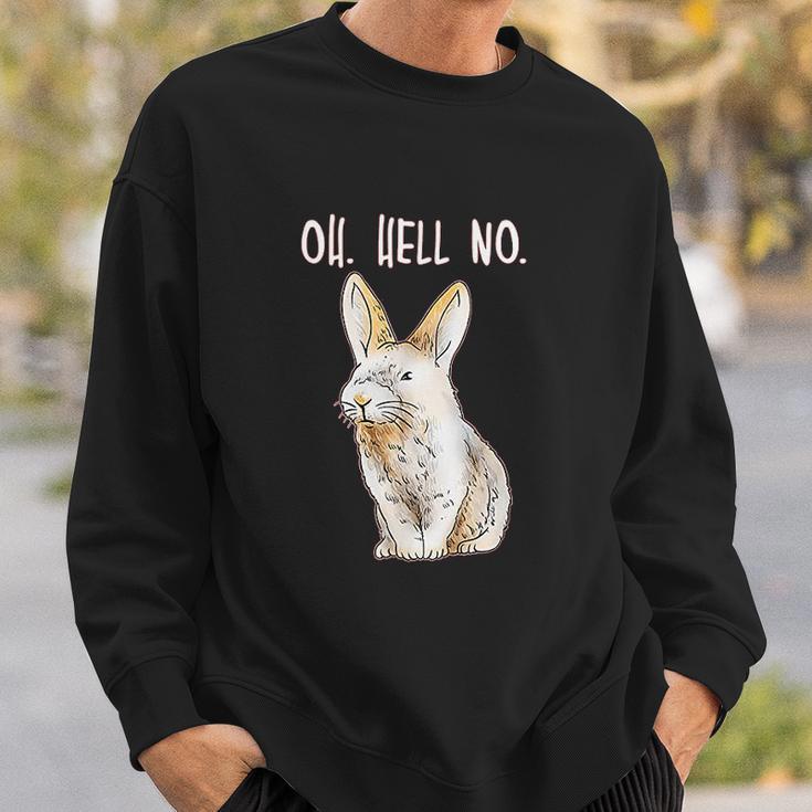 Bad Bunny Disapproving Rabbit Funny Animals Oh Hell No Sweatshirt Gifts for Him