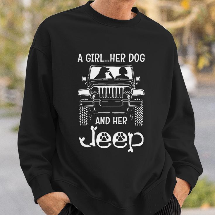 A Girl Her Dog And Her Jeep Sweatshirt Gifts for Him