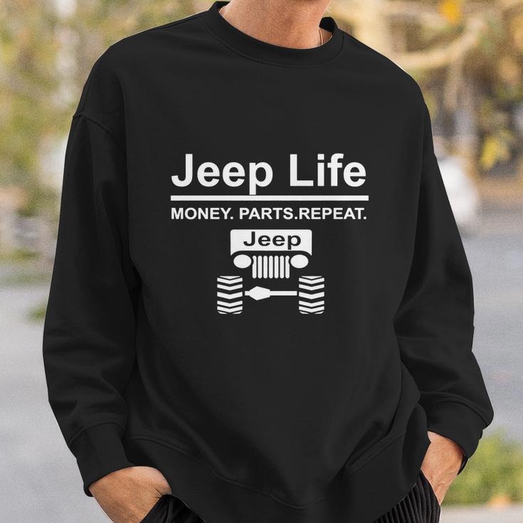 Jeep Life Money Parts Repeat Sweatshirt Gifts for Him