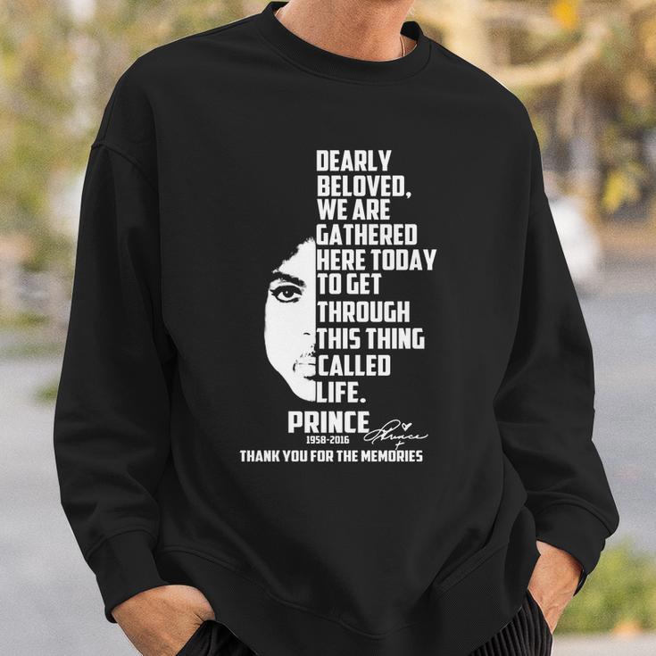 Prince Dearly Beloved We Are Gathered Here Today Sweatshirt Gifts for Him