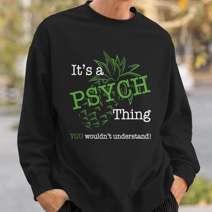 Psych Things Sweatshirt Gifts for Him