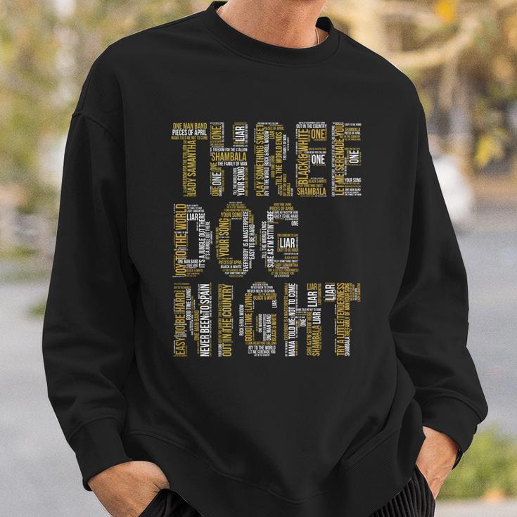 Three Dog Night Songs Sweatshirt Gifts for Him