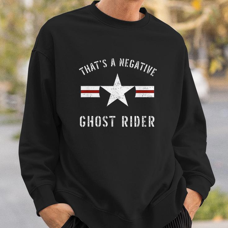 Vintage Usaf That A Negative Ghost Rider Sweatshirt Gifts for Him