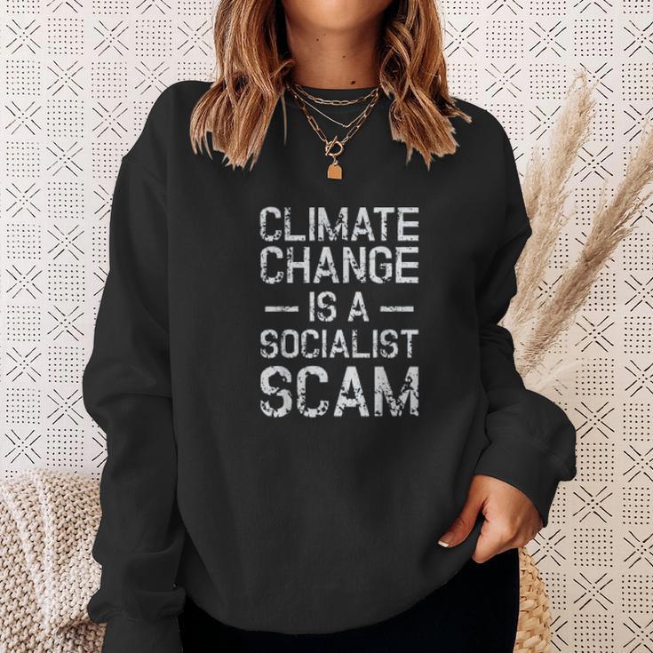 Anti Climate Change Anti Socialism Climate Change Sweatshirt Gifts for Her