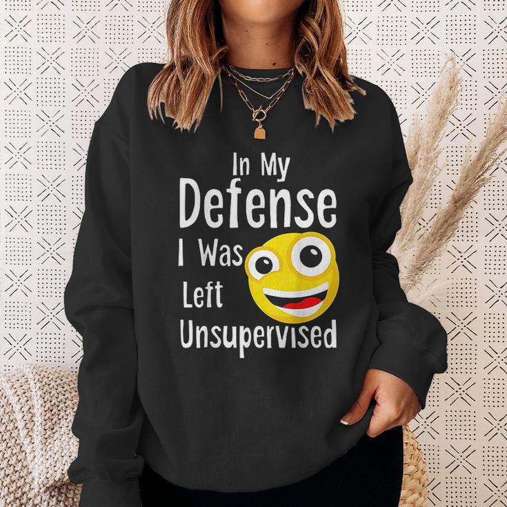 In My Defense I Was Left Unsupervised Funny Emoji Sweatshirt Gifts for Her