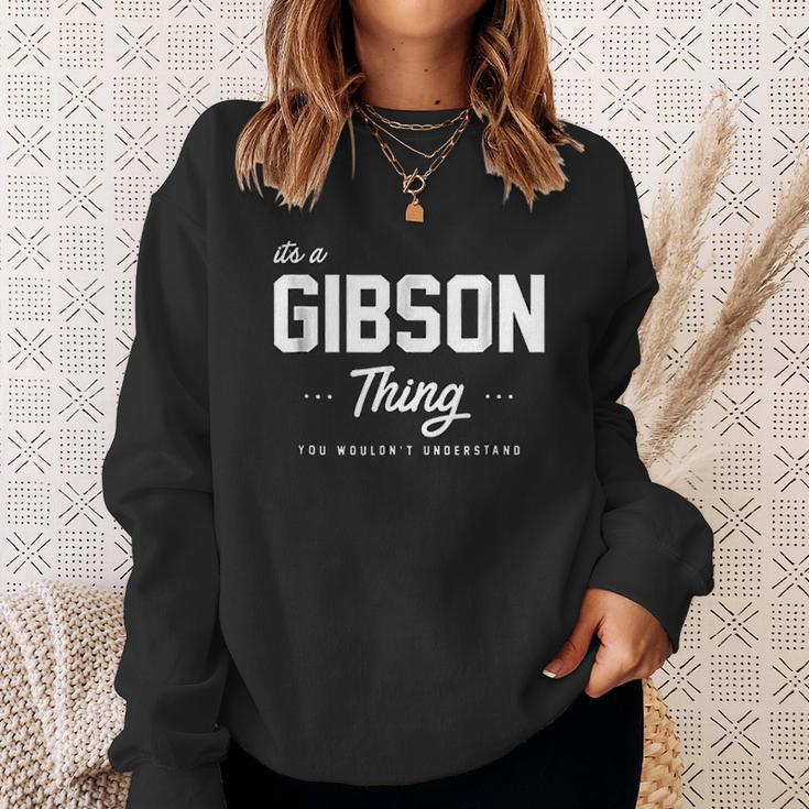 Its A Gibson Thing Matching Family Reunion Sweatshirt Gifts for Her