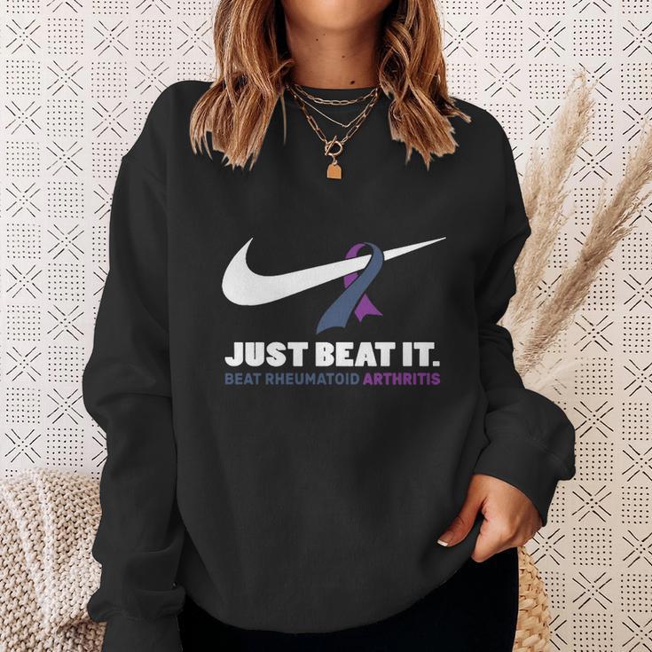 Just Beat It Beat Rheumatoid Arthritis Sweatshirt Gifts for Her