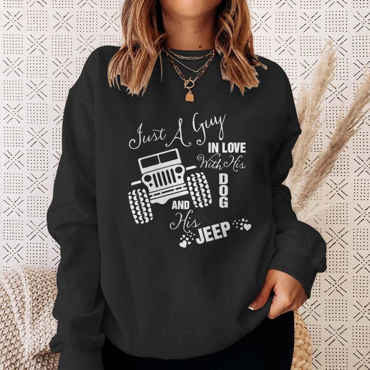 Just A Guy In Love With His Dog And His Jeep Sweatshirt Gifts for Her