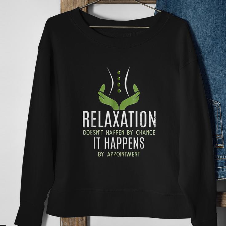 Funny Massage Therapist Relaxation Happens Sweatshirt Gifts for Old Women