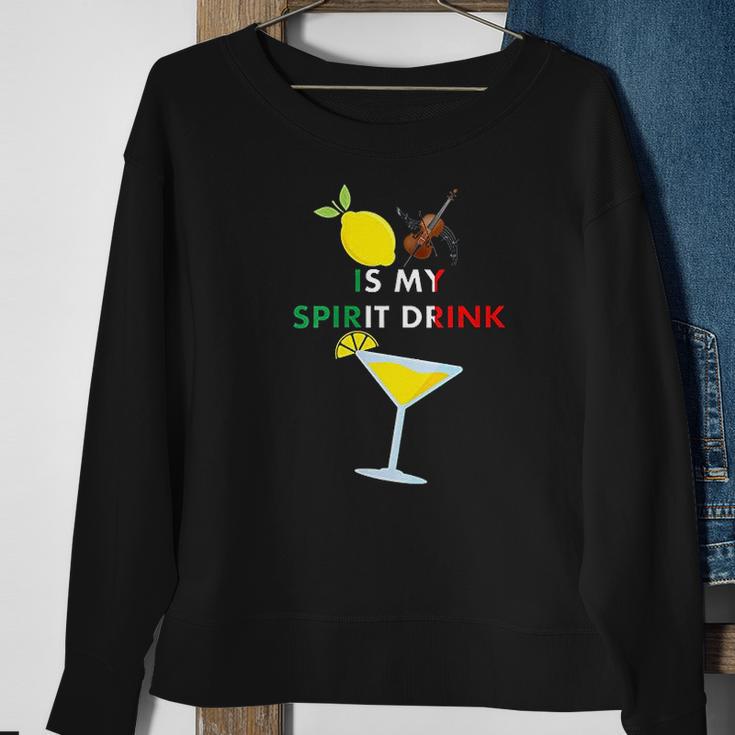 Limoncello Lemon Cello Is My Spirit Drink Sweatshirt Gifts for Old Women