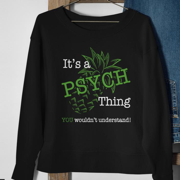 Psych Things Sweatshirt Gifts for Old Women