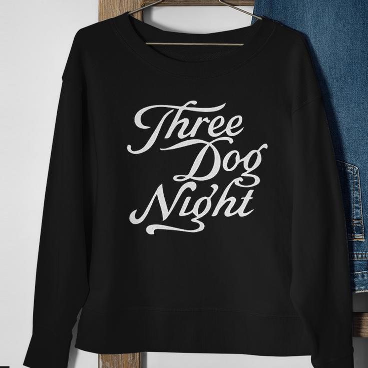 Three Dog Nights Sweatshirt Gifts for Old Women