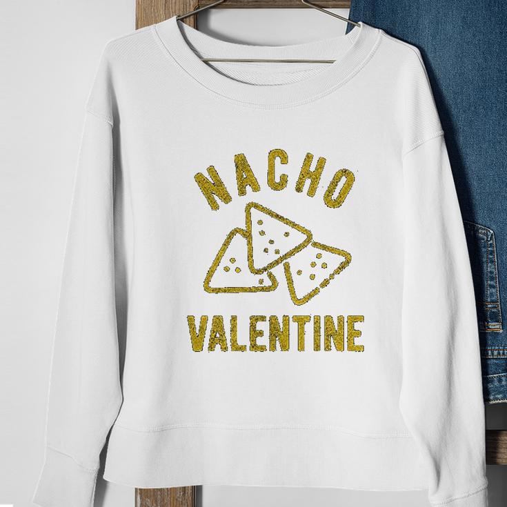 Nacho Valentine Funny Cheesy Valentines Day Sweatshirt Gifts for Old Women