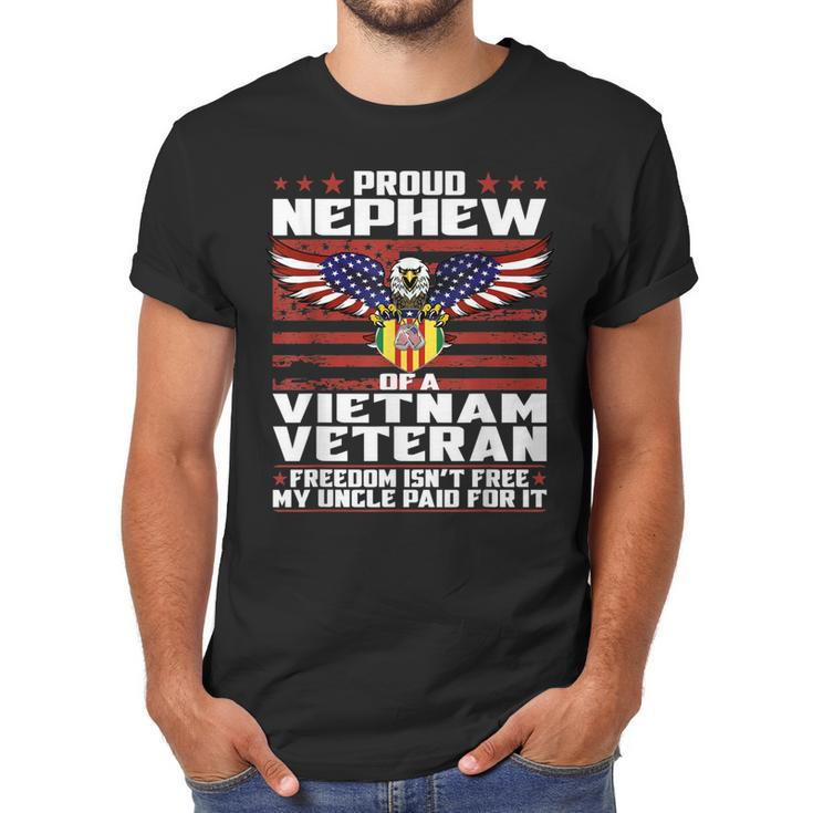 Freedom Isnt Free - Proud Nephew Of A Vietnam Veteran Gift Men T-Shirt