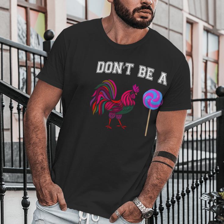 Mens Fathers Day Gift Dont Be A Sucker Cock Gift Graphic Design Printed Casual Daily Basic Men T-Shirt