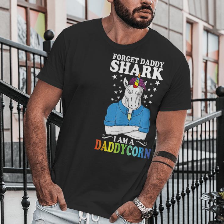 Forget Daddy Shark I Am A Daddycorn Unicorn Fathers Day Men T-Shirt