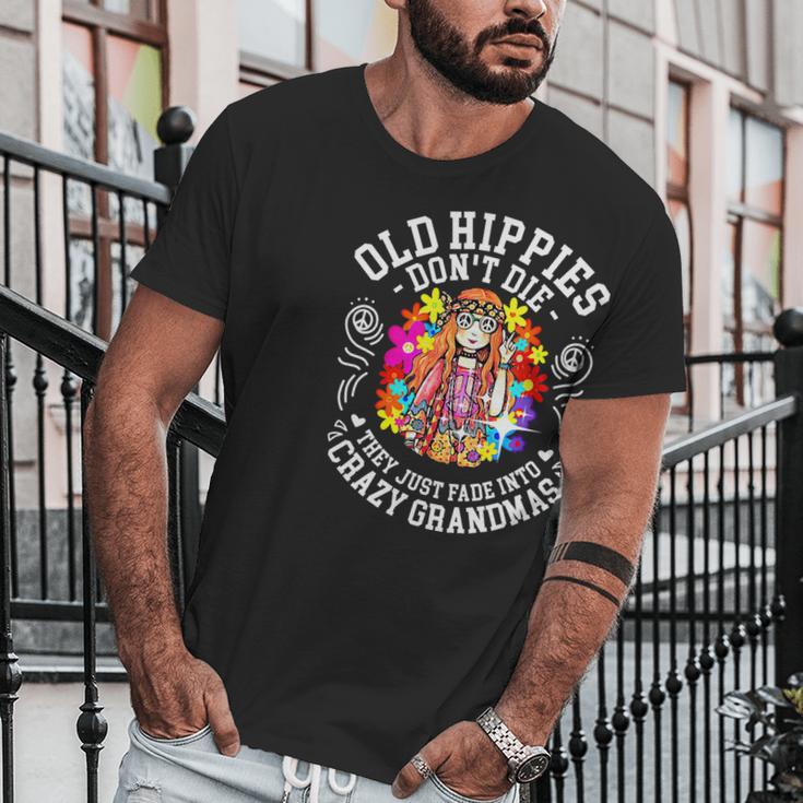 Old Hippies Dont Die They Just Fade Into Crazy Grandparents Men T-Shirt