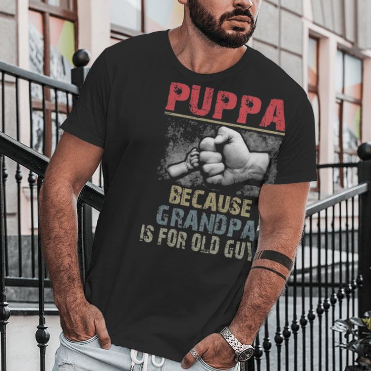 Puppa Because Grandpa Old Guys Men T-Shirt