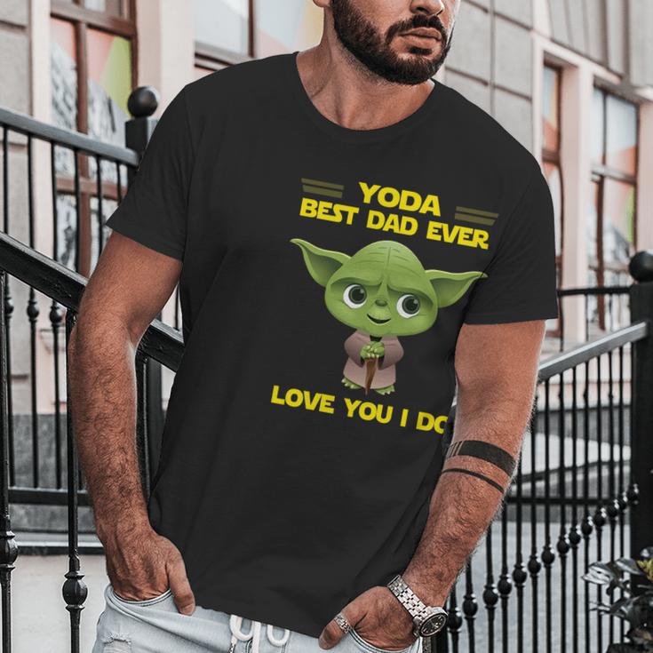 Yoda Best Dad Ever Love You I Do Men T-Shirt