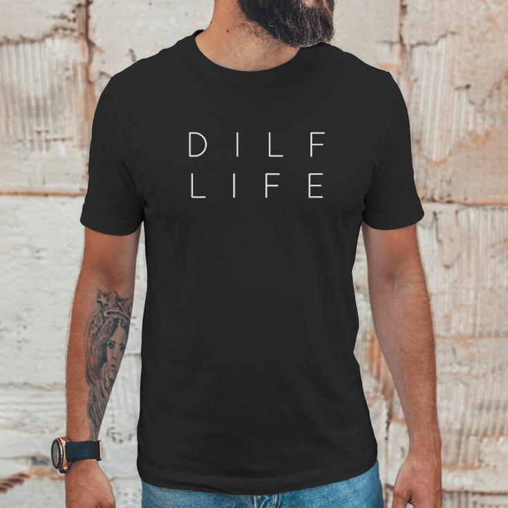 Funny Dilf Life Dad Humor Men T-Shirt