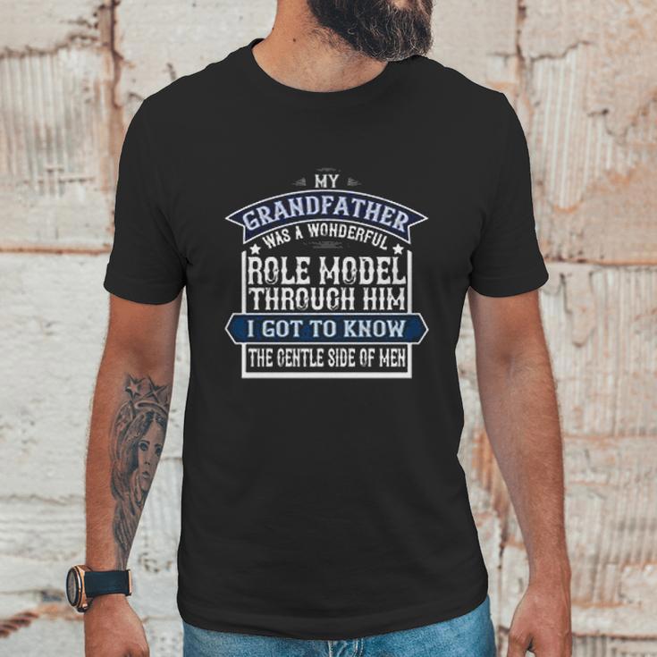 My Grandfather Was A Wonderful Role Model Men T-Shirt