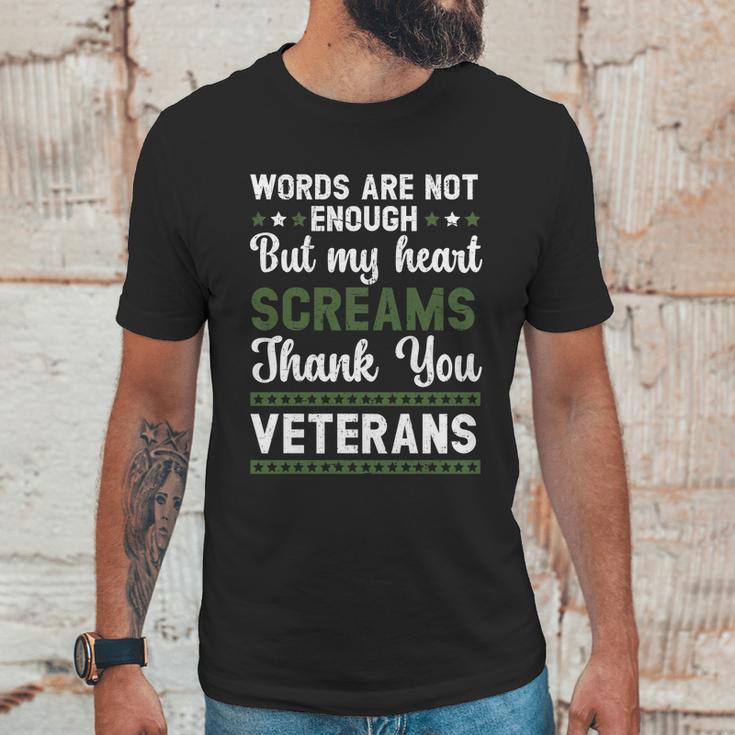 Words Are Not Enough But My Heart Screams Thank You Veterans Gift Graphic Design Printed Casual Daily Basic Men T-Shirt