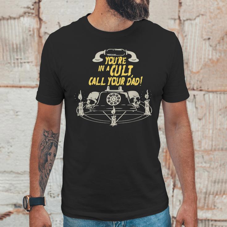 Youre In A Cult Call Your Dad T-Shirt For Murderinos Men T-Shirt