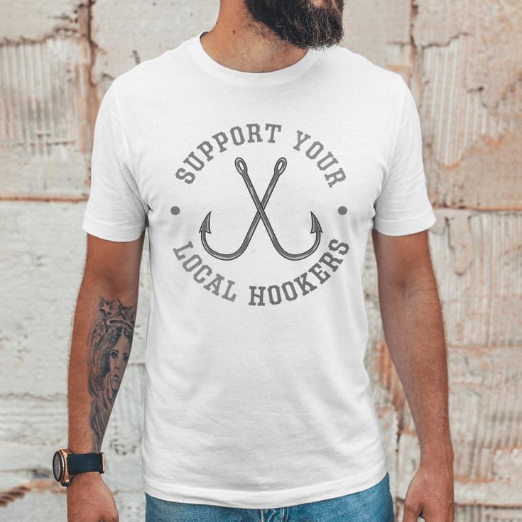 Funny Fishing Fisherman Dad Gift Support Your Local Hookers T-Shirt Men T-Shirt