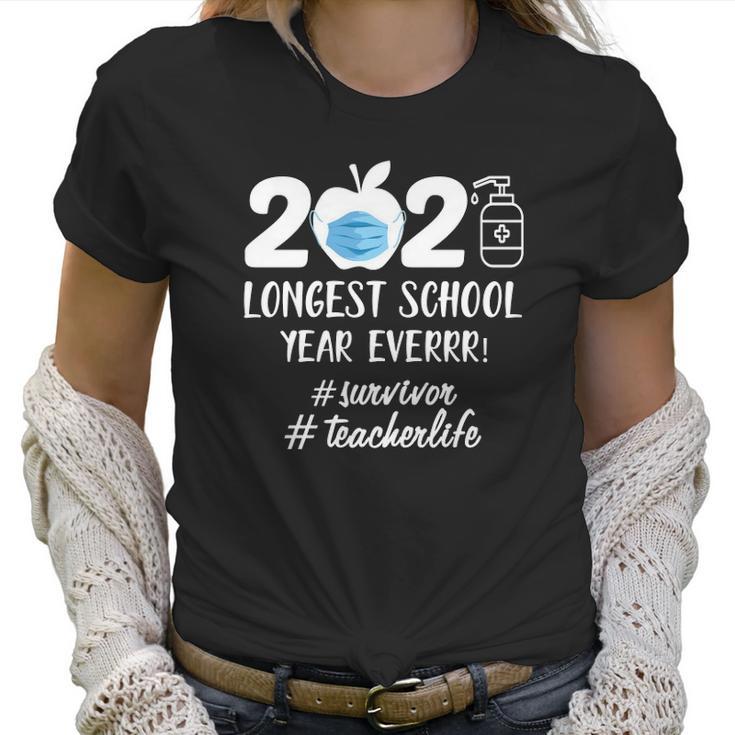 2021 Longest School Year Ever Survivor Teacher Life Face Mask Apple Women T-Shirt