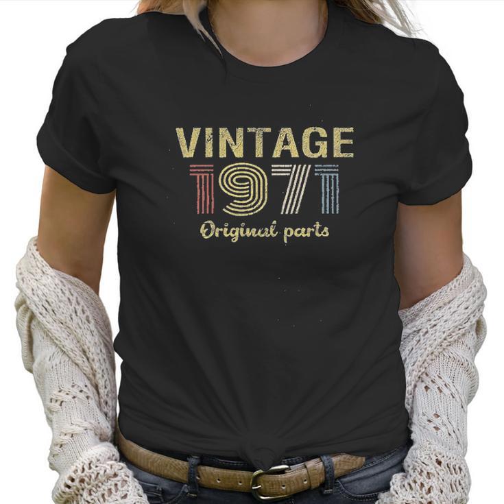 50Th Birthday Gift Retro Birthday Vintage 1971 Original Parts Women T-Shirt